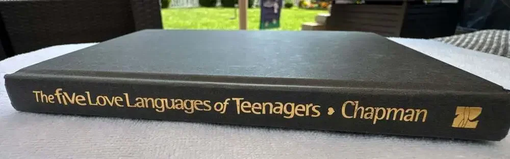 The Five Love Languages of Teenagers by Gary Chapman (Hardcover Edition)